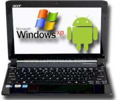 Acer Aspire One D255 Dual-Boot Windows XP Google Android