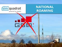 National Roaming ber GSM fr simquadrat abgeschaltet