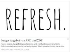 In sozialen Netzwerken werben ARD/ZDF fr das neue junge Angebot unter der Bezeichnung 'Refresh'.