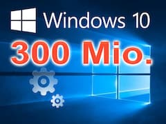 Bereits 300 Millionen Nutzer haben sich fr Windows 10 entschieden