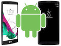 LG G4 und V10 erhalten nun wohl doch Android 7.0 alias Nougat