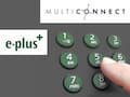 Neuer Streit um E-Plus-Festnetznummern von Multiconnect