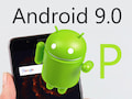 Android 9.0 P