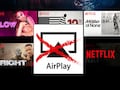 Netflix ohne AirPlay-Support