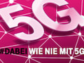 5G-Freischaltung bei der Telekom erst im Herbst