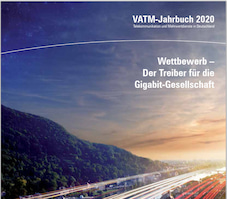Das Jahrbuch 2020 des Verbandes der Anbieter von Telekommunikations- und Mehrwertdiensten (VATM) kann online heruntergeladen werden.
