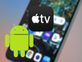 Apple TV soll bald als eigene Android-App verfgbar sein