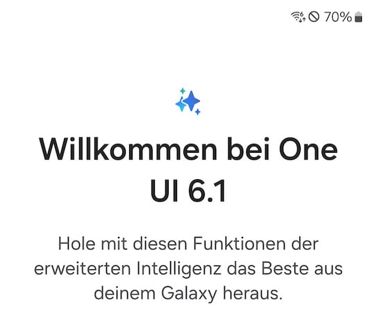 Nach dem Update weiterer Hinweis auf One UI 6.1