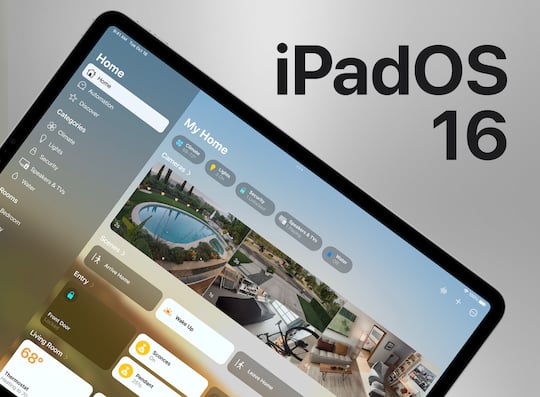 iPadOS erhlt mit Version 16 eine neue Home-App, neue Widgets und Funktionen