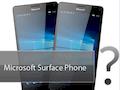 Microsoft plant Surface Phone
